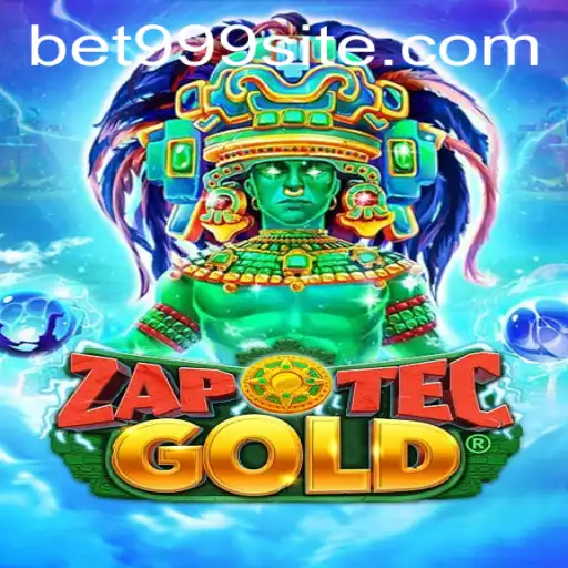 Explore the Thrill of ZapOtecGold in the World of Bet999
